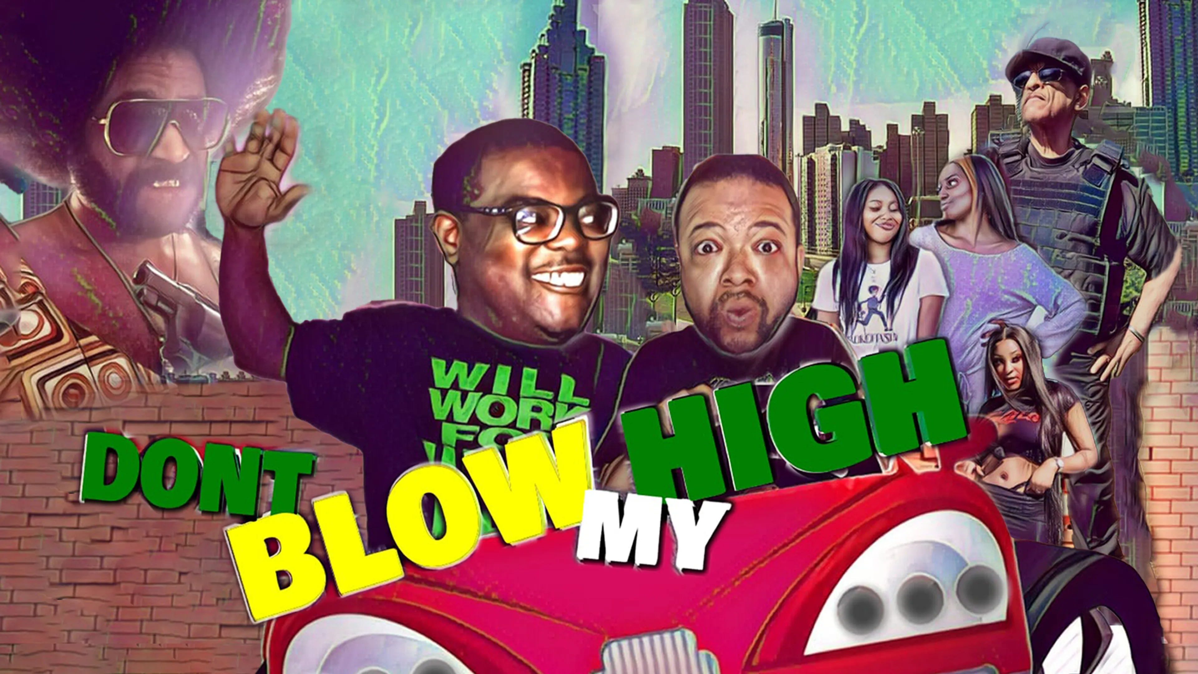 Don't Blow My High poster